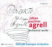 Helsinki Baroque Orchestra, Aapo Häkkinen - Agrell: Orchesterwerke (Super Audio CD)