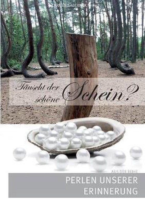 Tauscht der schoene Schein? 9783748111948 Boeken