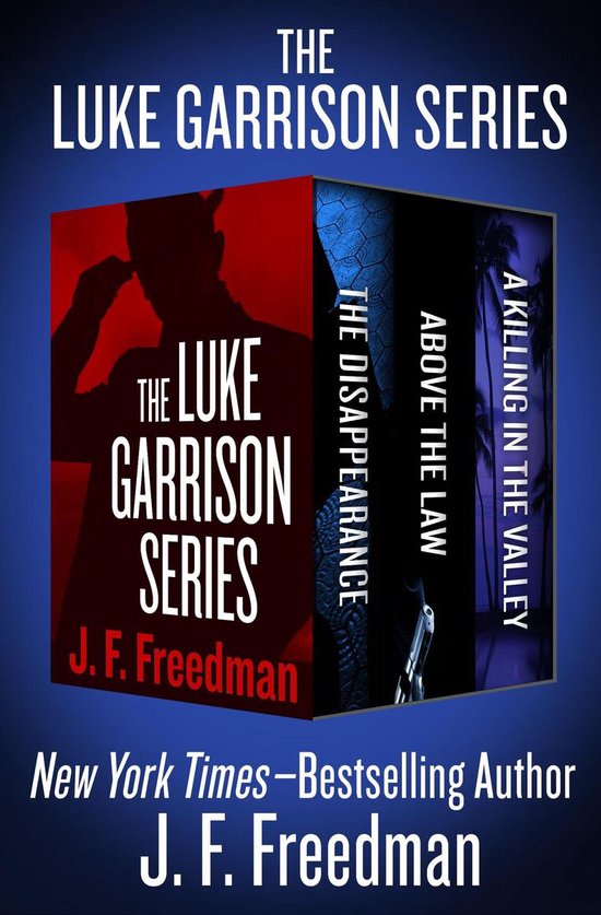 The Luke Garrison Series - The Luke Garrison Series - cover