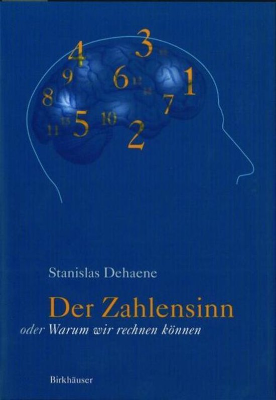 Der Zahlensinn oder Warum wir rechnen können