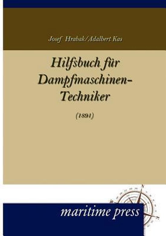 Hilfsbuch Fur Dampfmaschinen-Techniker - cover