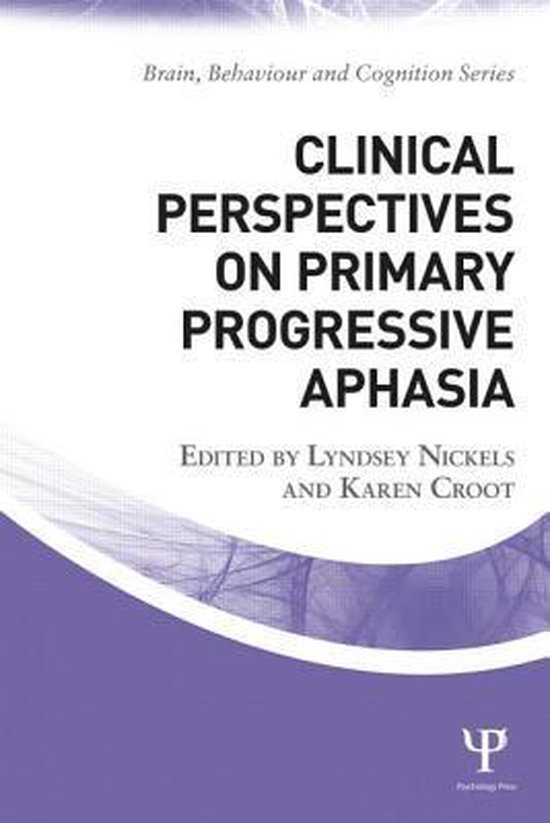 Clinical Perspectives on Primary Progressive Aphasia - cover