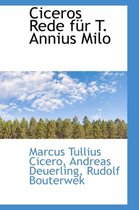 Ciceros Rede Fur T. Annius Milo