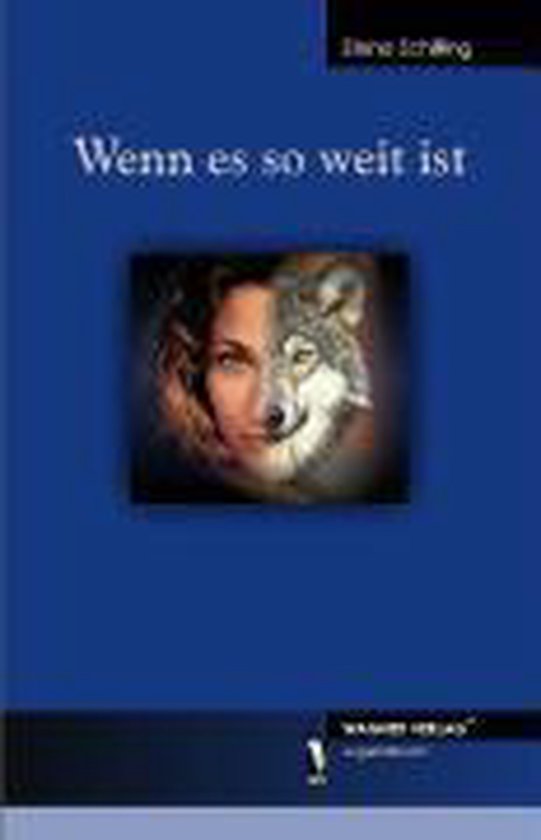 Wenn es so weit ist, Elena Schilling 9783866832039 Boeken