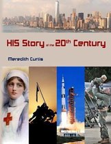 His Story of the 20th Century
