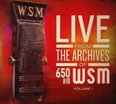 Live From The Archives Of 650 Am Wsm