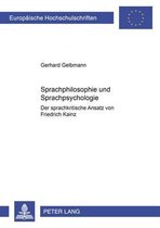 Europaeische Hochschulschriften / European University Studie- Sprachphilosophie Und Sprachpsychologie