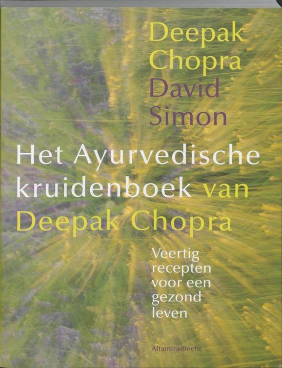 Het Ayurvedische kruidenboek - Deepak Chopra | Do-index.org