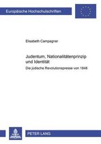 Europaeische Hochschulschriften / European University Studie- Judentum, Nationalitaetenprinzip Und Identitaet