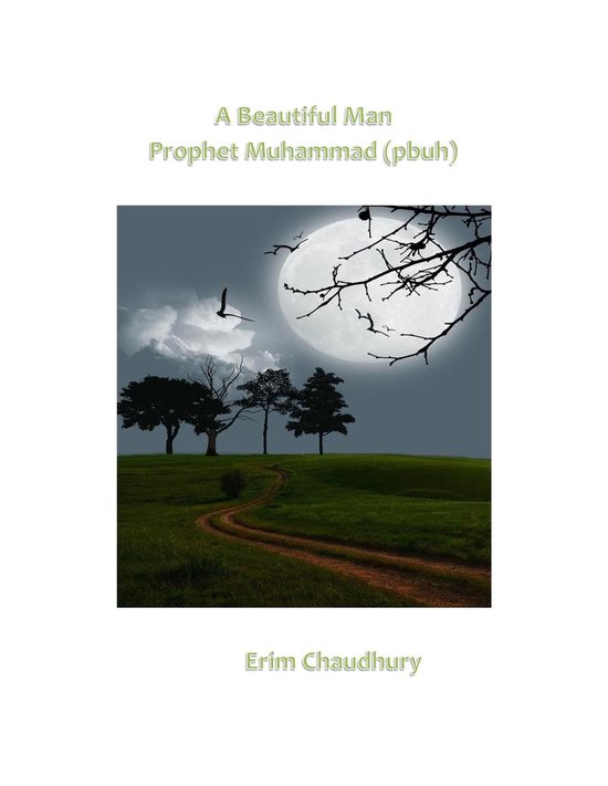 A Beautiful Man - Prophet Muhammad (pbuh) - cover