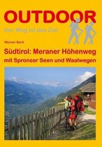 Südtirol: Meraner Höhenweg