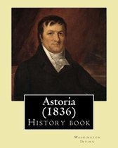 Astoria (1836) by