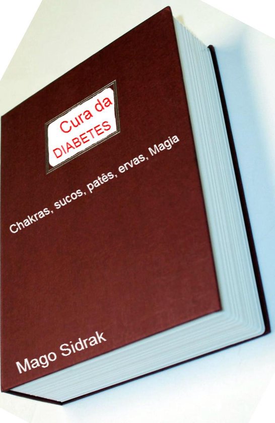 Diabetes: simpatias, magias, chás e ervas - cover
