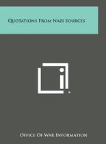 Quotations from Nazi Sources