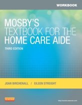Workbook For Mosbys Textbook For The Hom