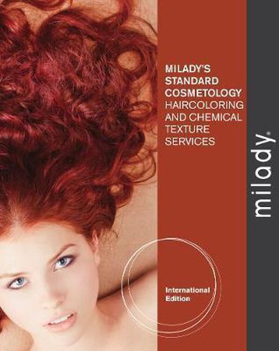 Haircoloring and Chemical Texture Services Supplement for Milady's
