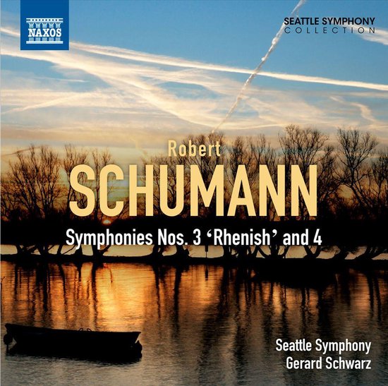 Schumann: Symphonies Nos. 3 & 4