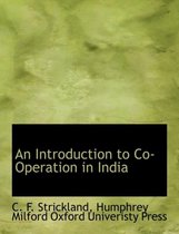 An Introduction to Co-Operation in India