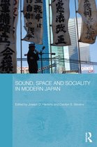 Sound, Space and Sociality in Contemporary Japan