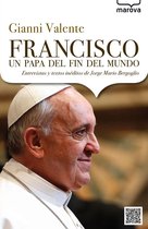 Marova 10 - Francisco, un papa del fin del mundo