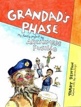 Grandad's Phase