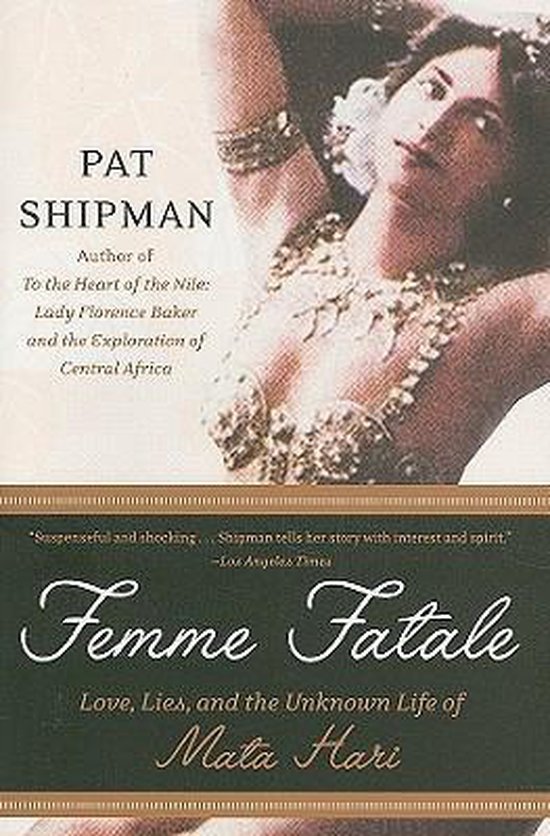 Boek 'Femme Fatale' over Mata Hari, met een vrouw in oriëntaalse kleding.