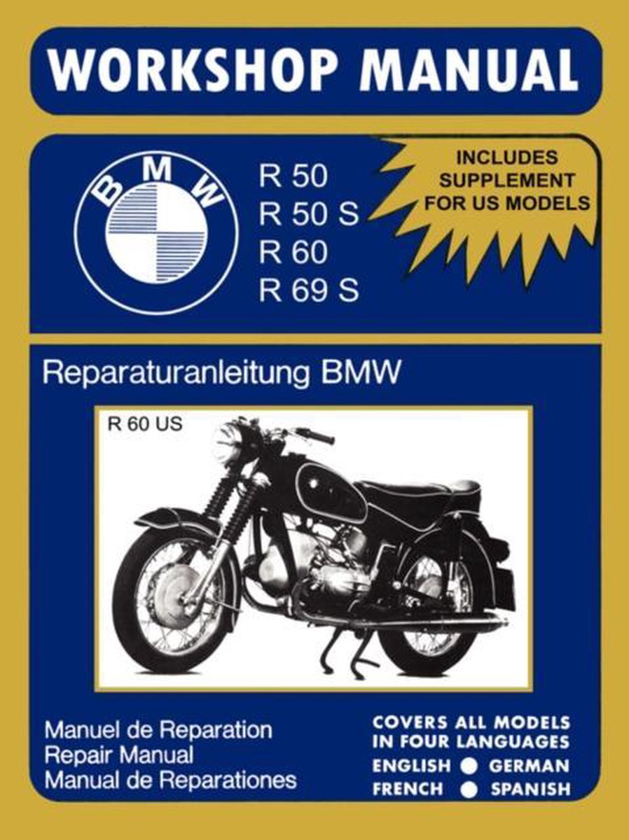 BMW Motorcycles Workshop Manual R50 R50S R60 R69S - Floyd Clymer