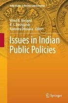 India Studies in Business and Economics- Issues in Indian Public Policies