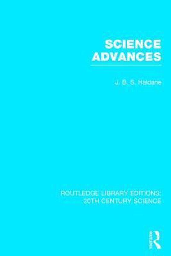 Routledge Library Editions: 20th Century Science- Science Ad ... - cover