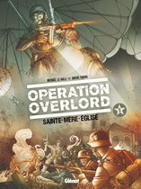 Opération Overlord 1 - Opération Overlord - Tome 01