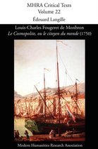 Mhra Critical Texts- Louis-Charles Fougeret de Monbron, 'le Cosmopolite, Ou Le Citoyen Du Monde' (1750)