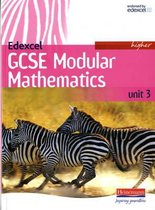 Edexcel GCSE Modular Mathematics Higher Unit 3