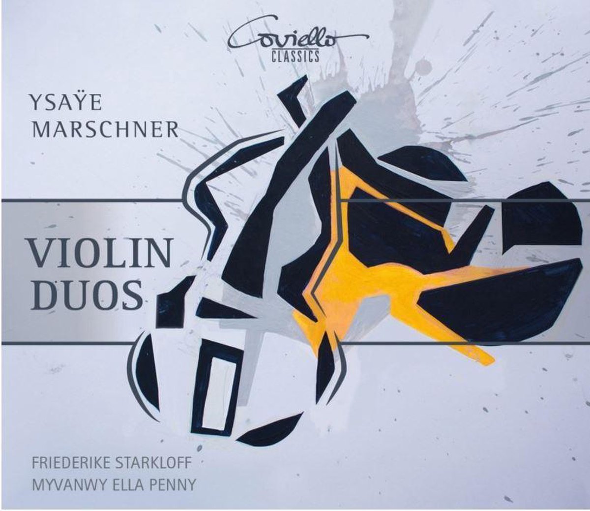 Ysaÿe/Marschner: Violin Duos
