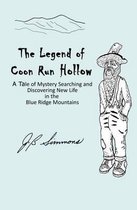 The Legend of Coon Run Hollow