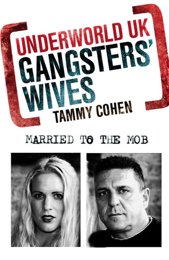 Underworld UK - Gangsters' Wives - cover