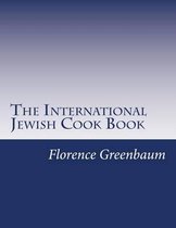 The International Jewish Cook Book