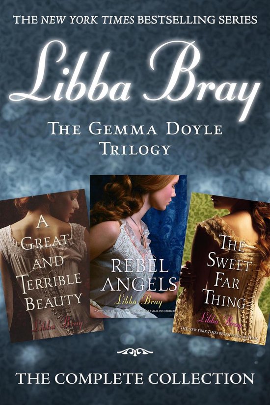 The Gemma Doyle Trilogy - The Gemma Doyle Trilogy - cover