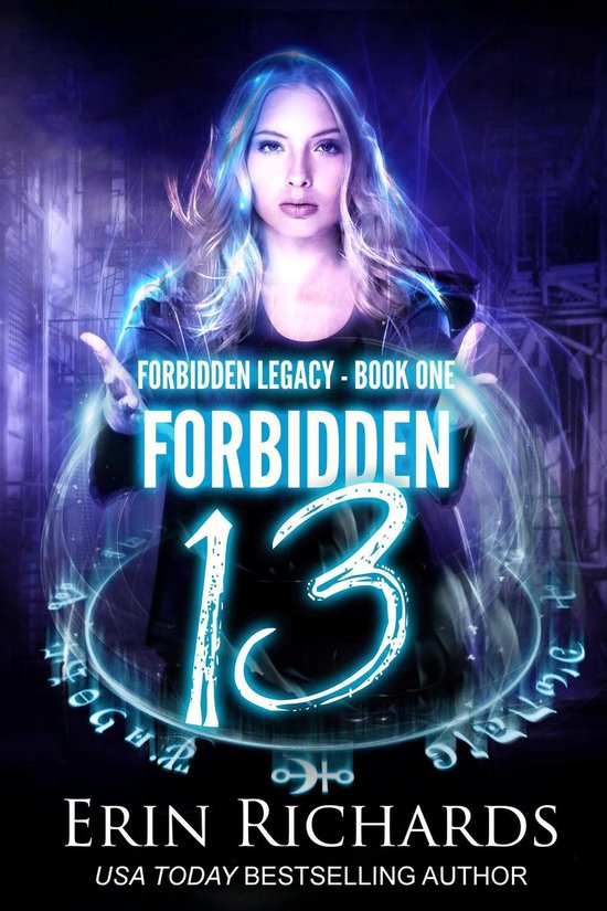 Vrouw met blond haar in een cirkel van gloeiende runen, met 'Forbidden 13' op de voorgrond.