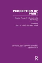 Psychology Library Editions: Perception 28 - Perception of Print