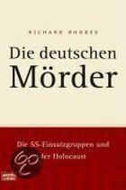 Die deutschen Mörder