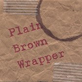 Plain Brown Wrapper