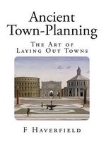 Ancient Town-Planning