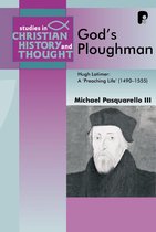 Studies In Christian History And Thought Series - God's Ploughman