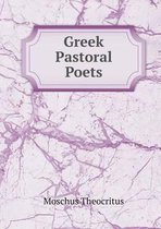 Greek Pastoral Poets