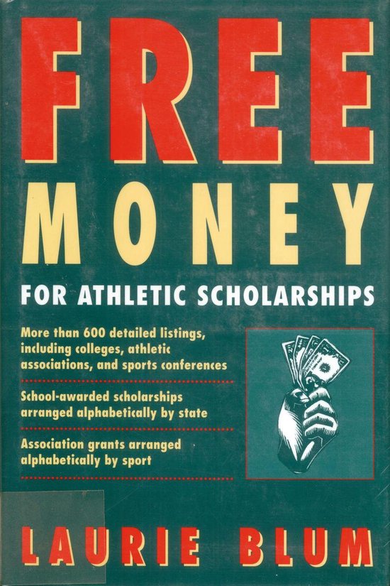 Free Money For Athletic Scholarships - cover