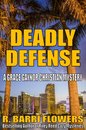 Omslag Deadly Defense: A Grace Gaynor Christian Mystery