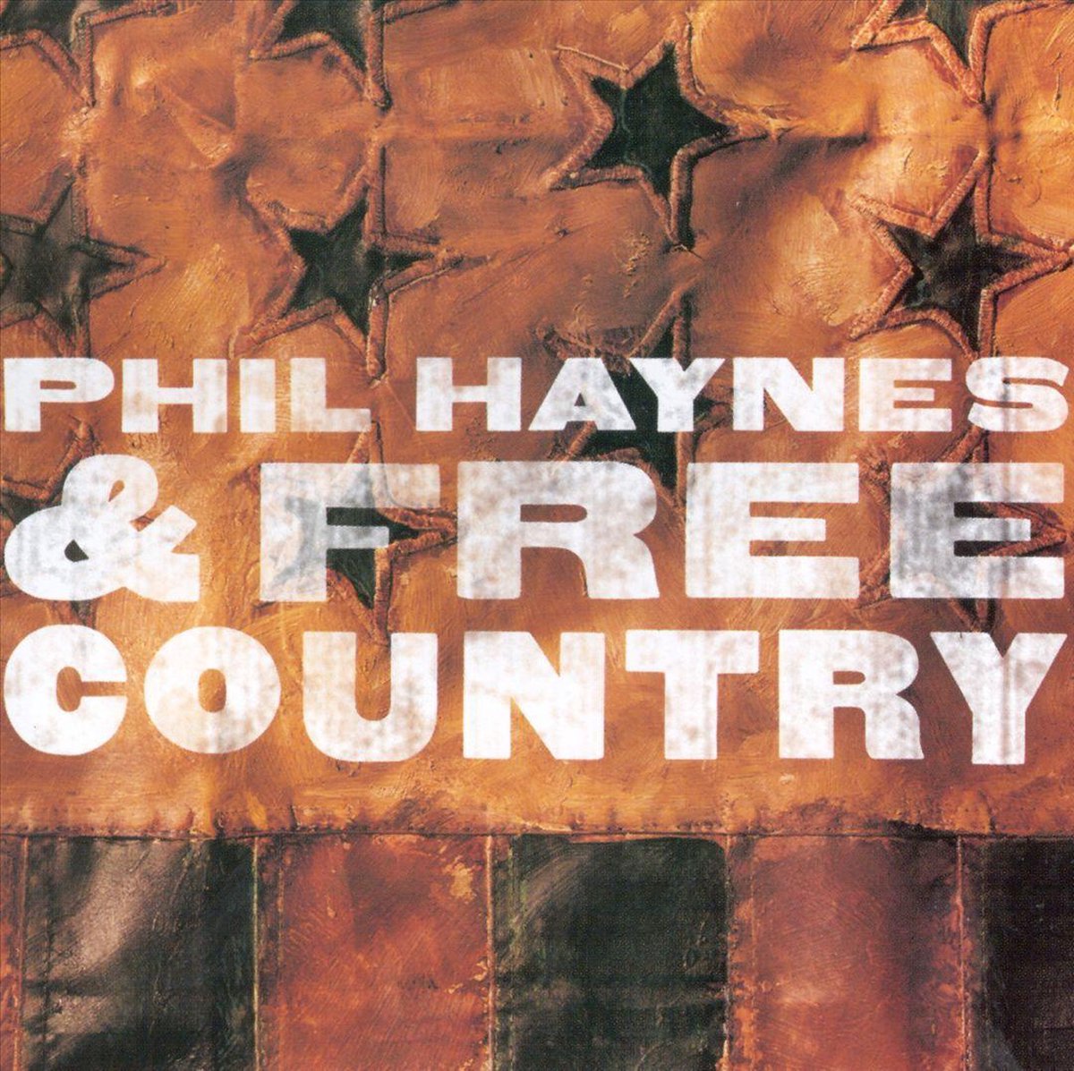 Phil Haynes & Free Country