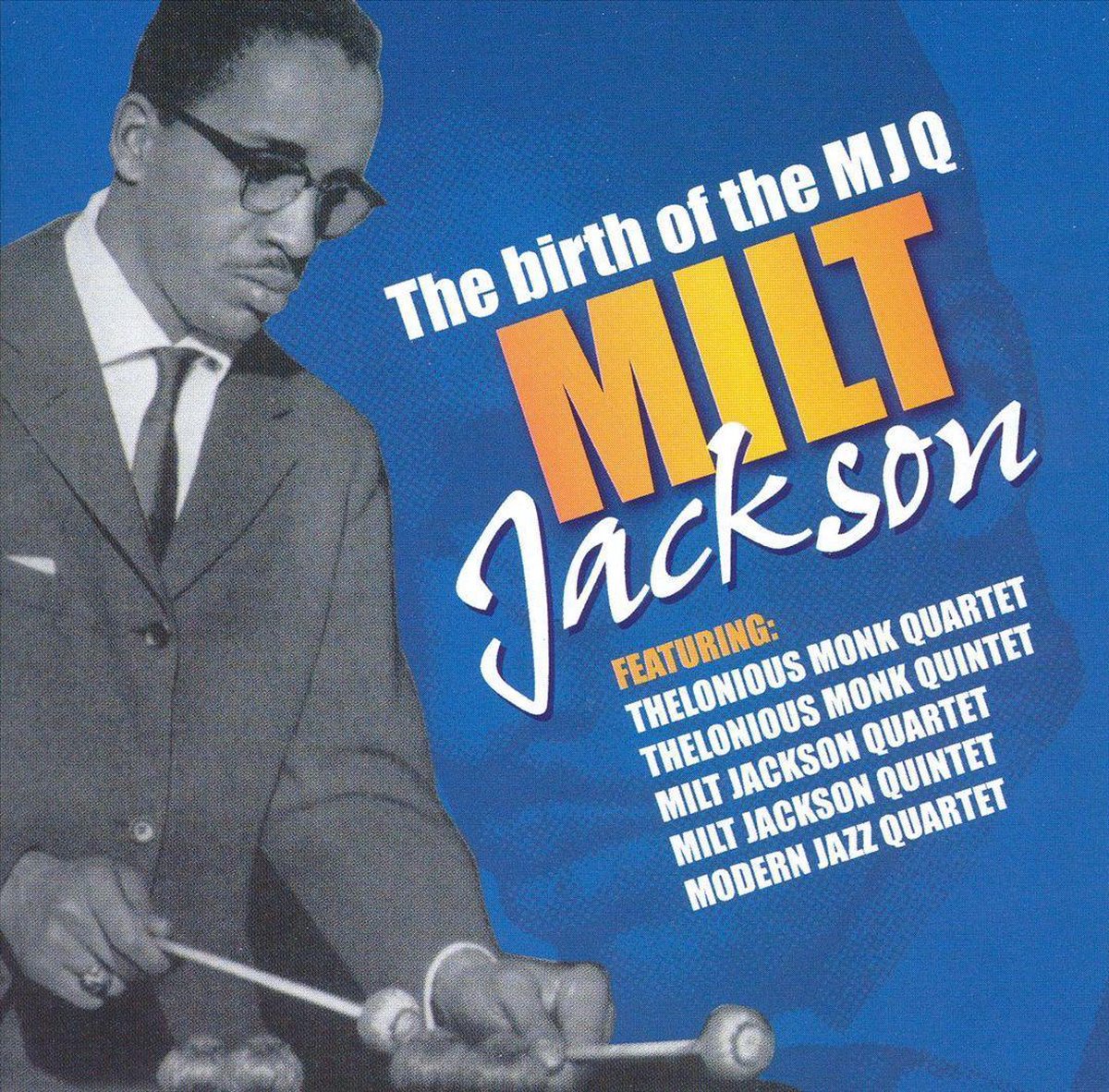 The Birth Of The Modern Jazz Quartet