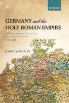 Oxford History of Early Modern Europe - Germany and the Holy Roman Empire