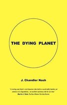 The Dying Planet